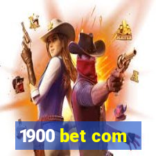 1900 bet com